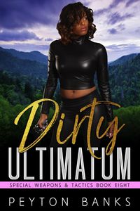 Produktbild: Dirty Ultimatum (Special Weapons & Tactics, #8)