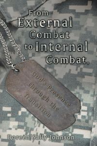 Produktbild: From External Combat to Internal Combat, God's Presence Through the Transition