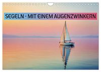 Produktbild: Segeln - mit einem Augenzwinkern (Wandkalender 2027 DIN A4 quer), CALVENDO Monatskalender