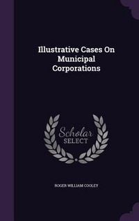 Produktbild: Illustrative Cases On Municipal Corporations