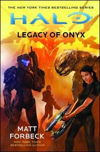 Bild vom Artikel Halo: Legacy of Onyx vom Autor Matt Forbeck