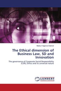 Produktbild: The Ethical dimension of Business Law, SD and Innovation