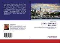 Produktbild: Creation of the first Yugoslavia