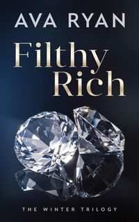 Produktbild: Filthy Rich (The Winter Trilogy, #1)