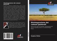 Produktbild: Disintegrazione dei comuni pastorali