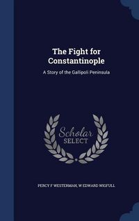 Produktbild: The Fight for Constantinople