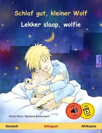 Produktbild: Schlaf gut, kleiner Wolf - Lekker slaap, wolfie (Deutsch - Afrikaans)