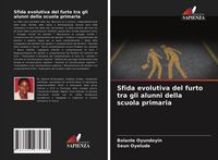 Produktbild: Sfida evolutiva del furto tra gli alunni della scuola primaria