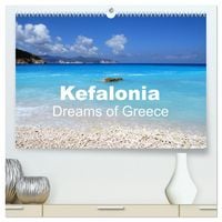 Produktbild: Kefalonia - Dreams of Greece (High Quality Premium Wall Calendar 2026 DIN A2 landscape),CALVENDO 12 Month Wall Calendar
