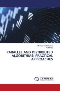Produktbild: Parallel and Distributed Algorithms: Practical Approaches