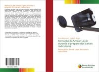 Produktbild: Remo&ccedil;&atilde;o da Smear Layer durante o preparo dos canais radiculares