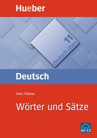 Produktbild: Deutsch &uuml;ben 11. W&ouml;rter und S&auml;tze