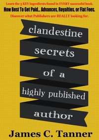 Produktbild: Clandestine Secrets Of A Highly Published Author