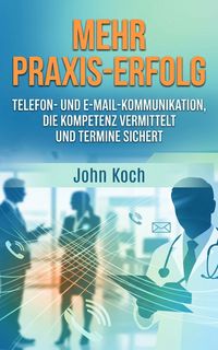 Produktbild: Mehr Praxis-Erfolg