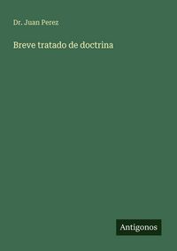 Produktbild: Breve tratado de doctrina