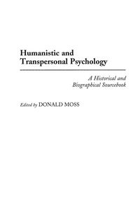 Produktbild: Moss, D: Humanistic and Transpersonal Psychology