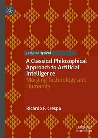 Produktbild: A Classical Philosophical Approach to Artificial Intelligence