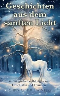 Produktbild: Geschichten aus dem sanften Licht