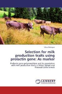 Produktbild: Mahajan, V: Selection for milk production traits using prola