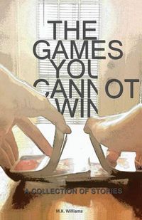 Produktbild: The Games You Cannot Win