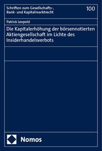 Produktbild: Die Kapitalerh&ouml;hung der b&ouml;rsennotierten Aktiengesellschaft im Lichte des Insiderhandelsverbots
