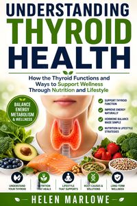 Produktbild: Understanding Thyroid Health