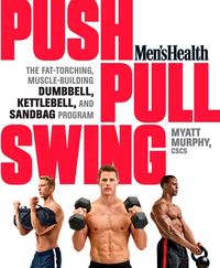 Produktbild: Men's Health Push, Pull, Swing
