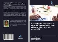 Produktbild: Gekantelde implantaten voor de rehabilitatie van edentate kaken - een overzicht