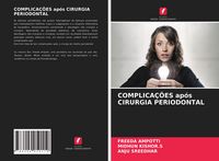 Produktbild: Complica&ccedil;&otilde;es Ap&oacute;s Cirurgia Periodontal