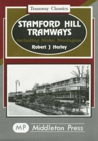 Produktbild: Harley, R: Stamford Hill Tramways