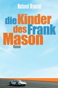 Produktbild: Die Kinder des Frank Mason