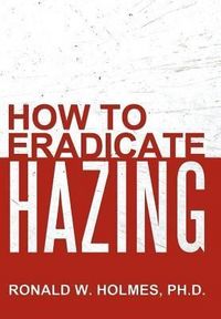 Produktbild: How to Eradicate Hazing