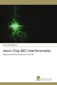Produktbild: Atom Chip BEC Interferometer