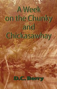 Produktbild: A Week on the Chunky and Chickasawhay