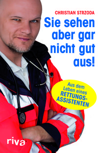Bild vom Artikel Sie sehen aber gar nicht gut aus! vom Autor Christian Strzoda