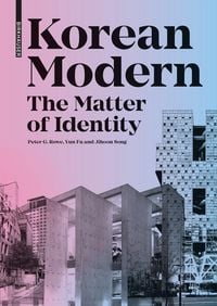 Produktbild: Korean Modern: The Matter of Identity