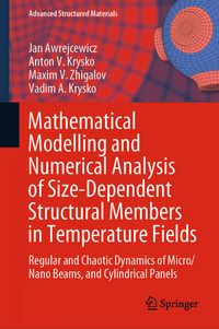 Produktbild: Mathematical Modelling and Numerical Analysis of Size-Dependent Structural Members in Temperature Fields
