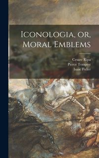 Produktbild: Iconologia, or, Moral Emblems