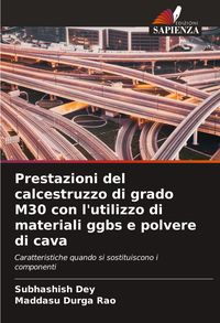Produktbild: Prestazioni del calcestruzzo di grado M30 con l'utilizzo di materiali ggbs e polvere di cava