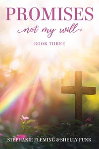 Produktbild: Promises - Not My Will