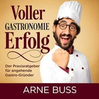 Produktbild: Voller Gastronomie Erfolg