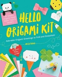 Produktbild: Hello Origami Kit: Adorable Origami Greetings to Fold and Embellish, Includes Paper, Washi Tape & Stickers