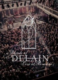 Bild vom Artikel A Decade of Delain - Live at Paradiso vom Autor Delain