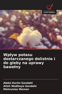 Produktbild: Wp&iquest;yw potasu dostarczanego dolistnie i do gleby na uprawy bawe&iquest;ny