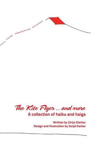 Produktbild: The Kite Flyer...and more A collection of haiku and haiga