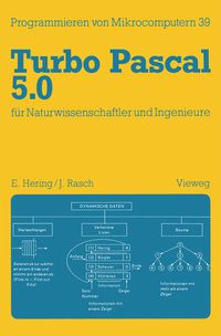 Produktbild: Turbo Pascal 5.0 f&uuml;r Naturwissenschaftler und Ingenieure
