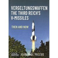 Produktbild: Vergeltungswaffen - The Third Reich's V-Missiles