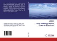 Produktbild: Shape Preserving Spline Curves and Surfaces