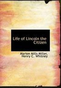 Produktbild: Life of Lincoln the Citizen