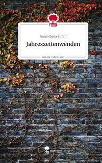 Produktbild: Jahreszeitenwenden. Life is a Story - story.one